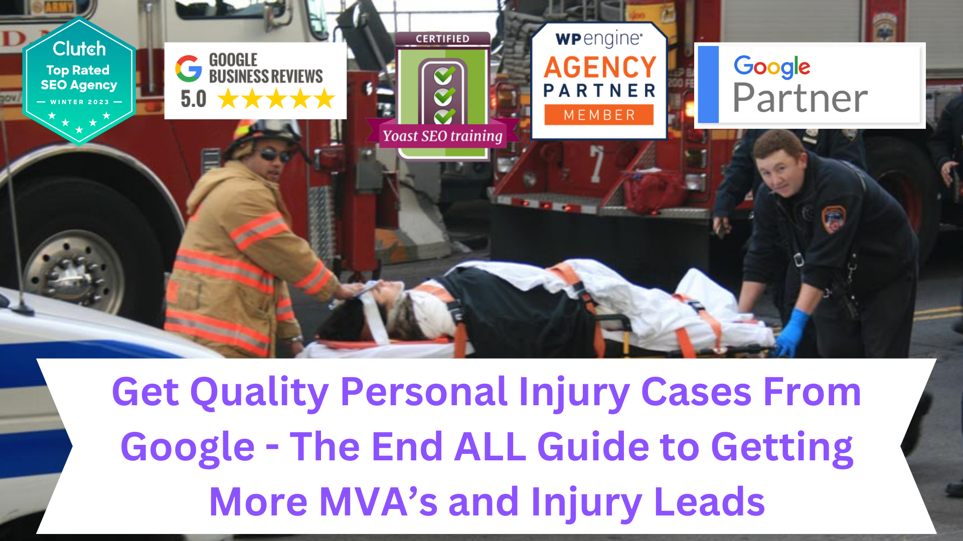 How to Get Accident Injury Cases from Google 