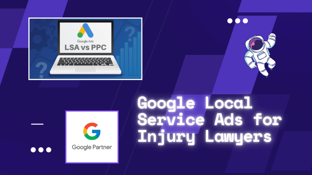 Google Local Service Ads for Injury Lawyers