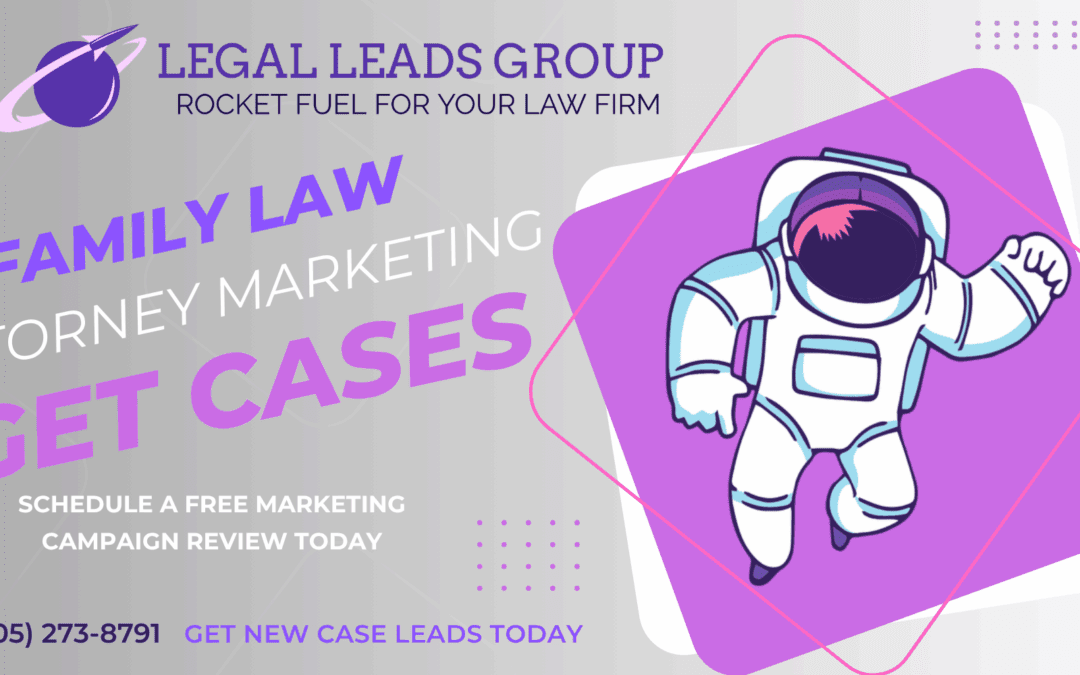 Family Law Marketing Strategies to Generate Quality Divorce Leads