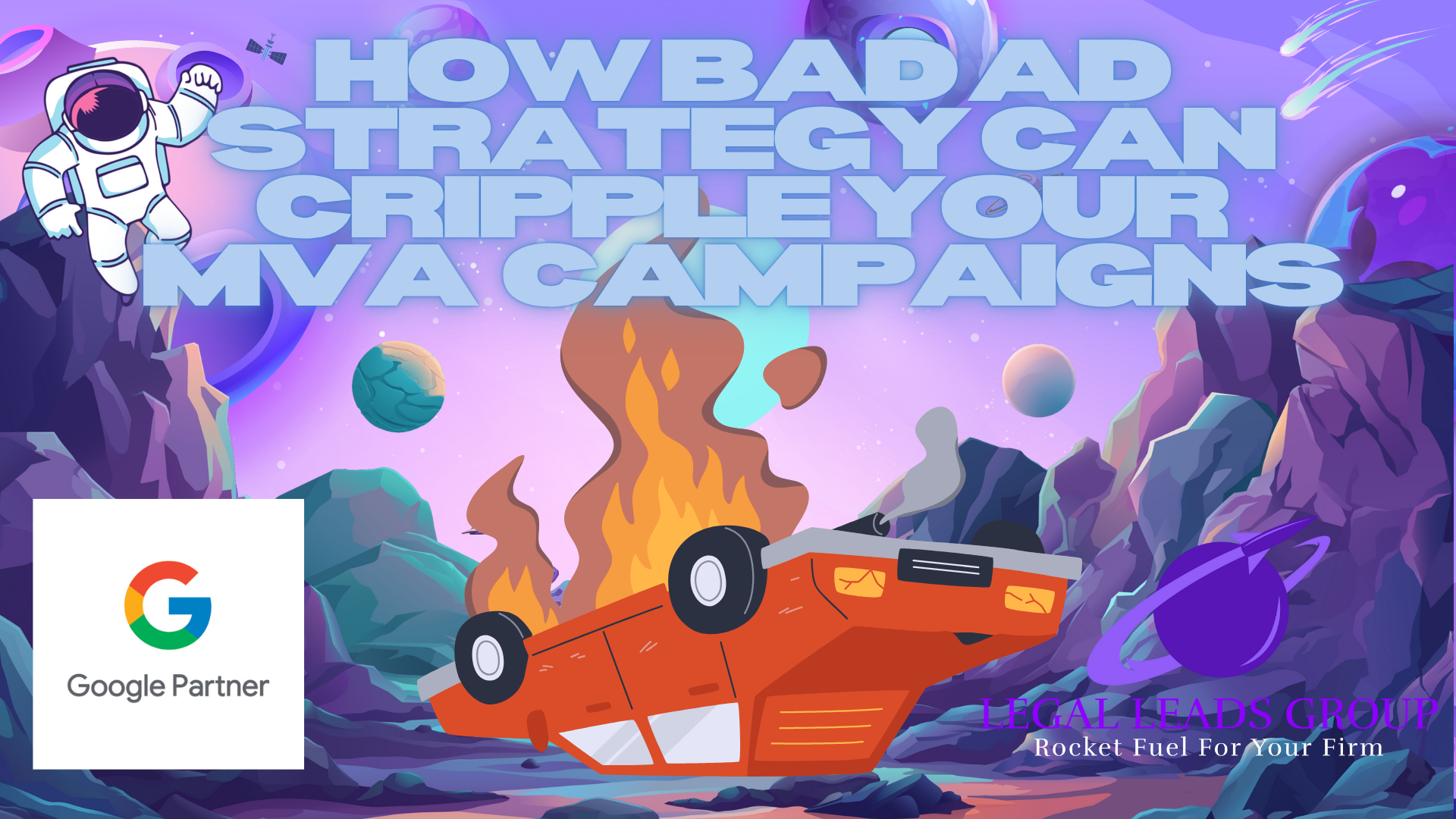 How Bad Ad Straregy Can Cripple Your MVA Campaigns
