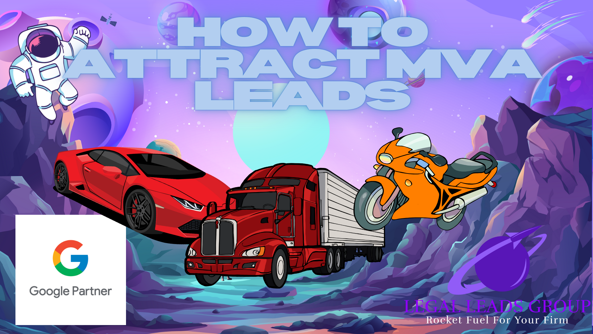How to Attract MVA Leads