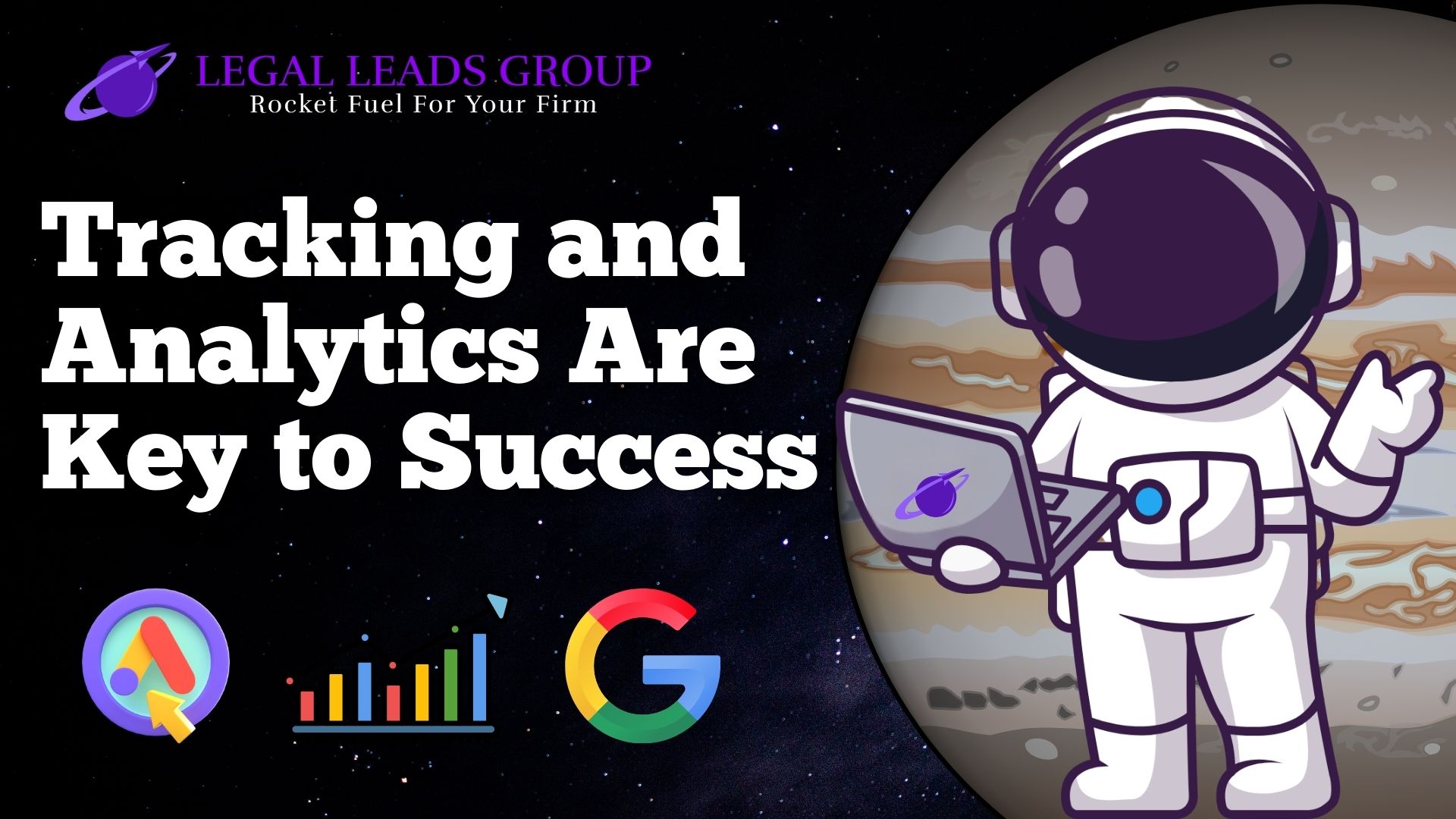 Why Tracking and Analytics Are Key to Success with Google Ads