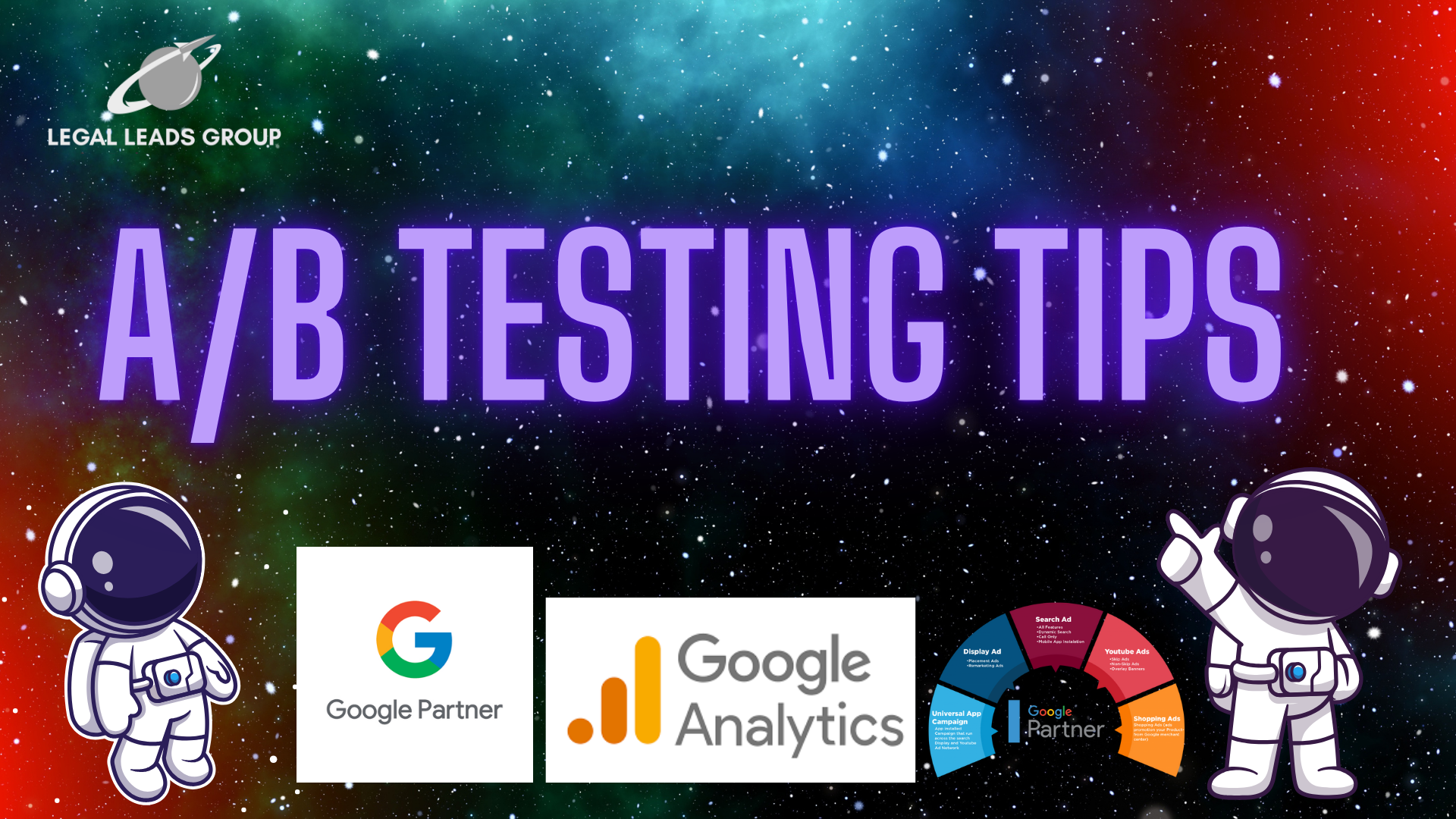 AB Testing for Personal Injury Attorney Google Ads Campaigns