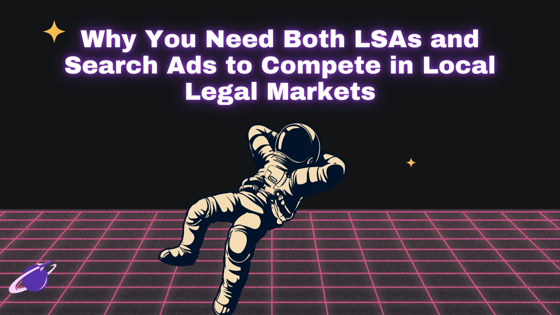 Why Lawyers Need Both LSAs and Search Ads to Compete in Local Legal Markets