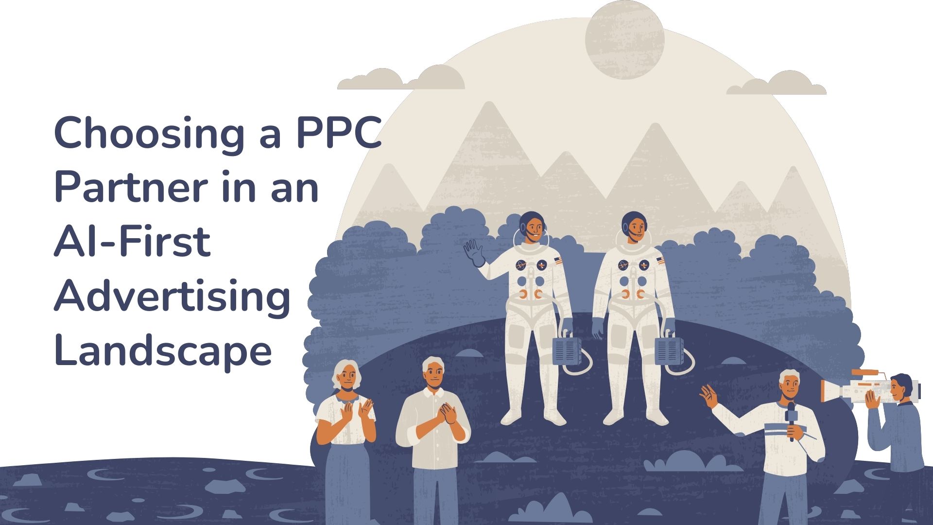 Choosing a PPC Partner in an AI-First Advertising Landscape