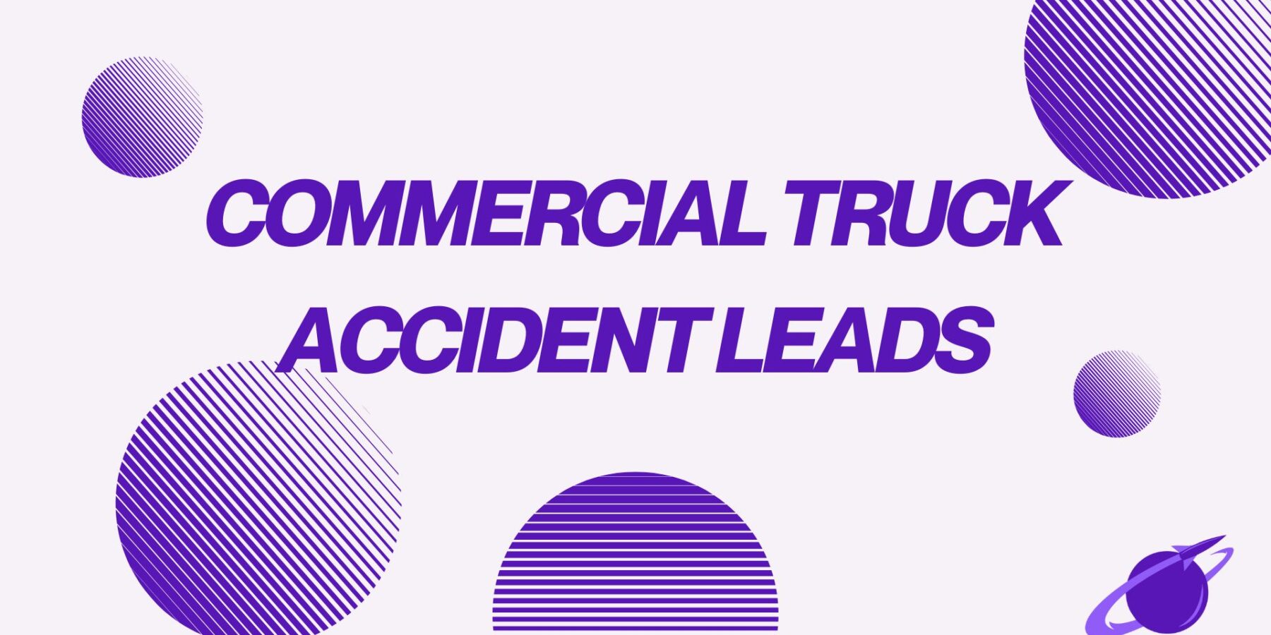 Commercial Truck Accident Leads Img