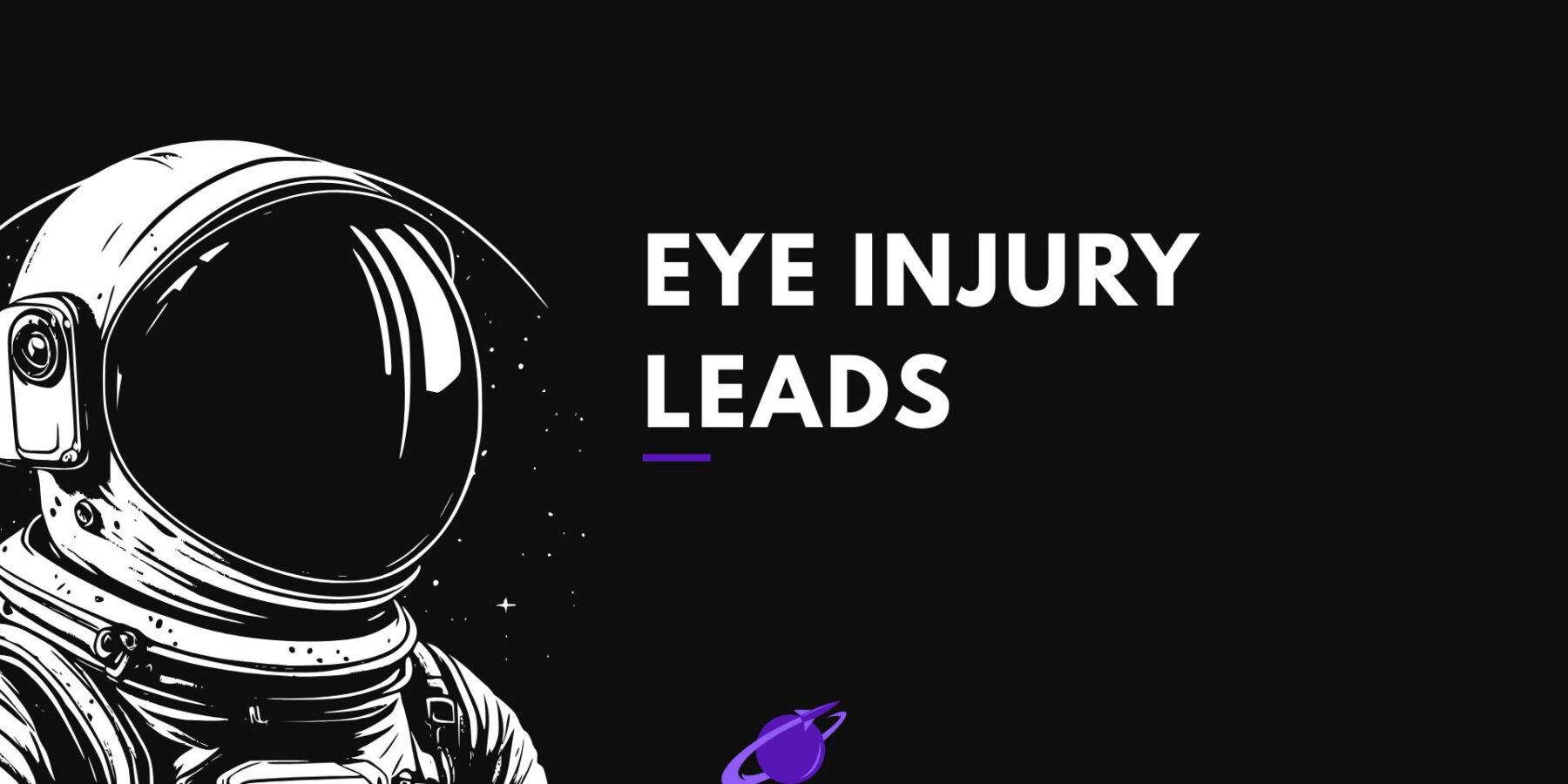 Eye Injury Leads for Workers’ Compensation Attorneys Img