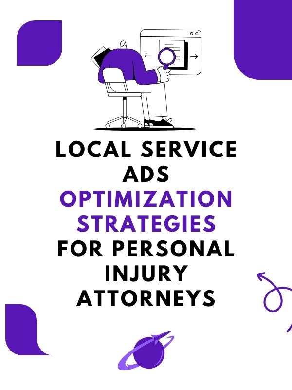 Local Service Ads Optimization Strategies for Personal Injury Attorneys Img