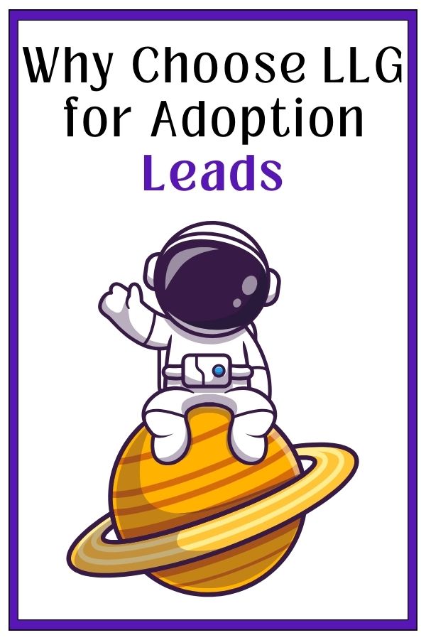 Why Choose LLG for Adoption Leads Img