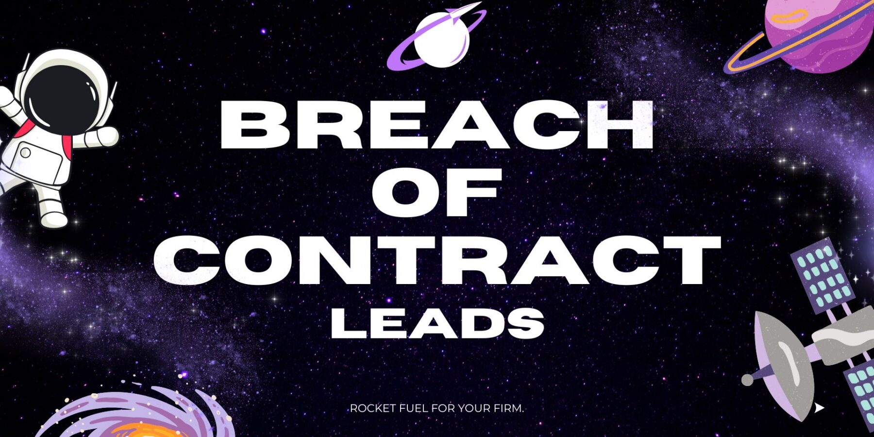 Breach of Contract Leads for Employment Law Lawyers Img