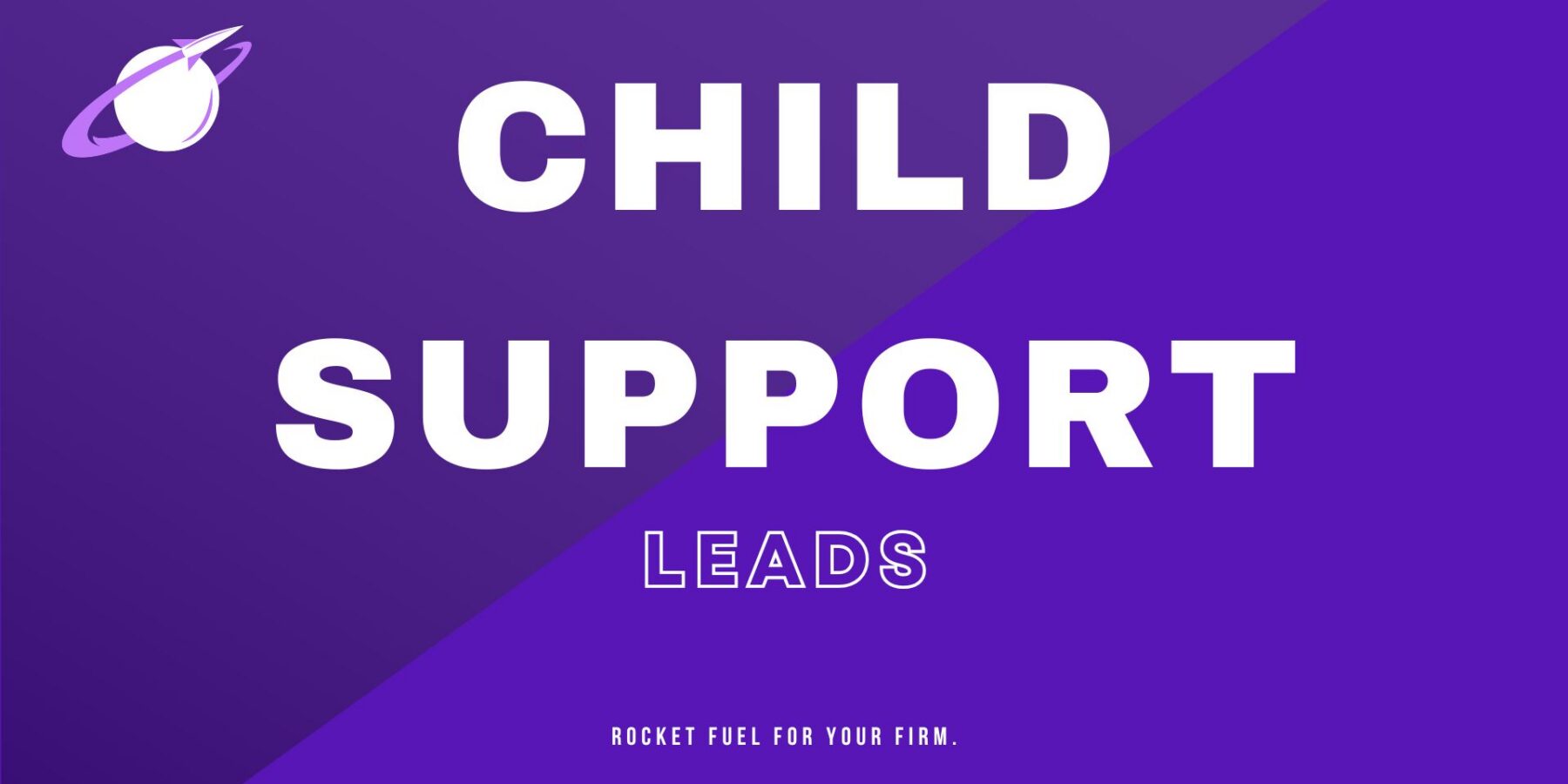 Child Support Leads for Family Law Lawyers Img