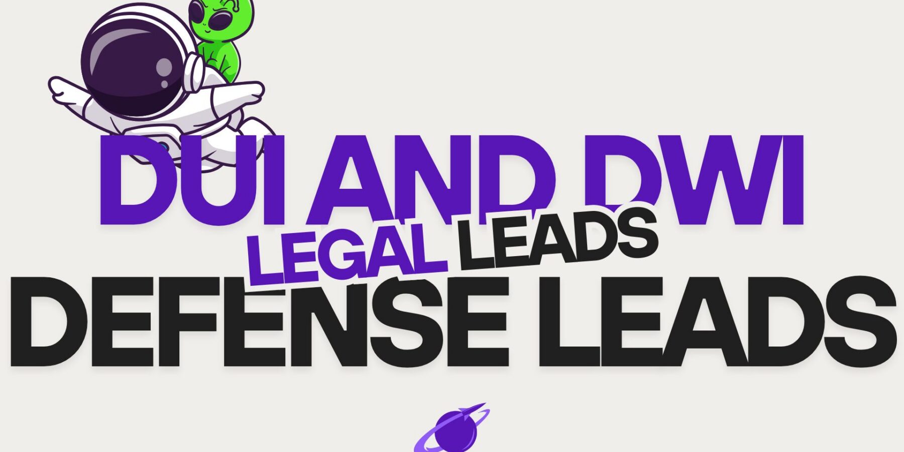 DUI and DWI Defense Leads for Criminal Defense Attorneys Img