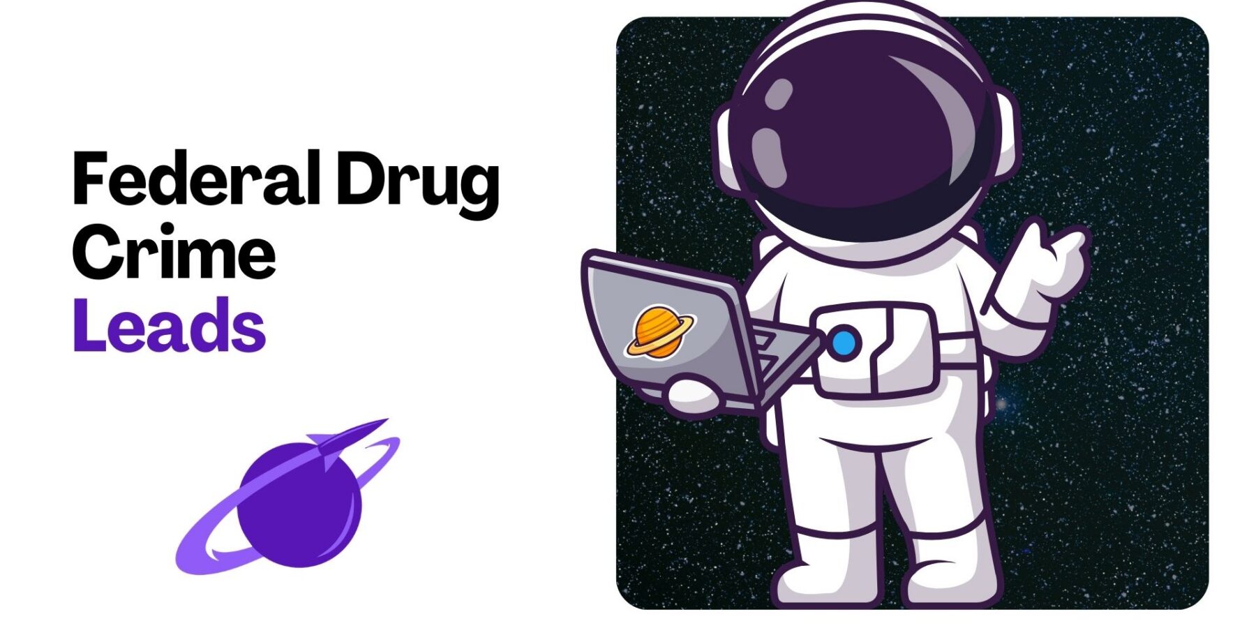 Federal Drug Crime Leads for Criminal Defense Lawyers Img