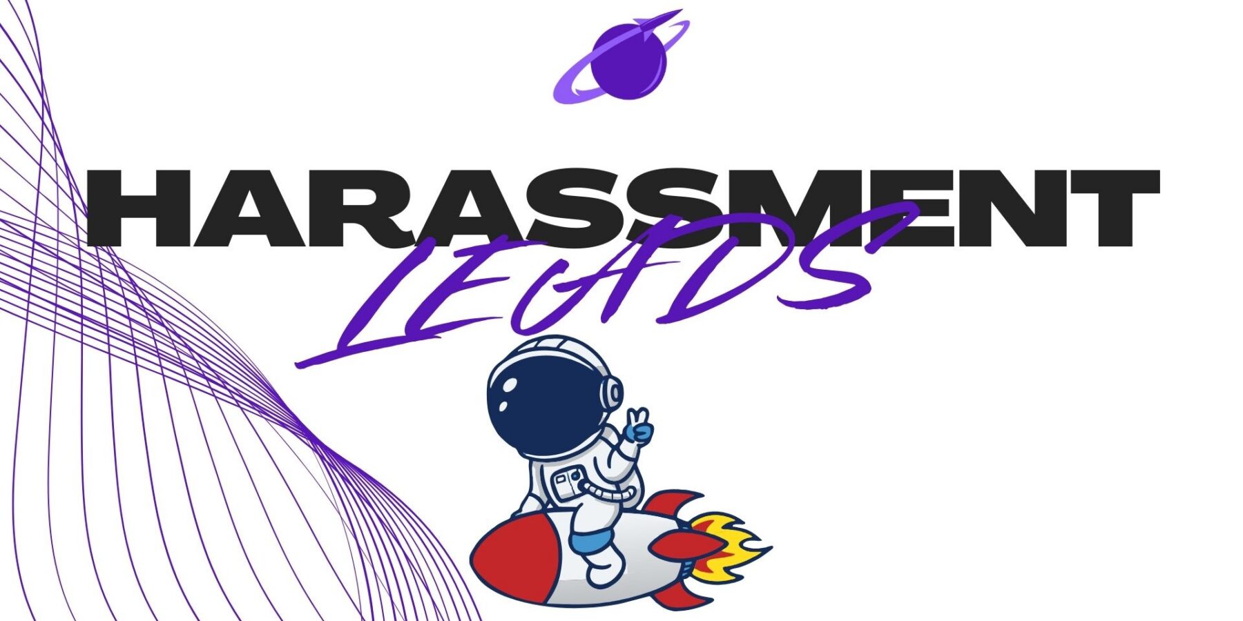 Harassment Leads for Employment Law Lawyers Img