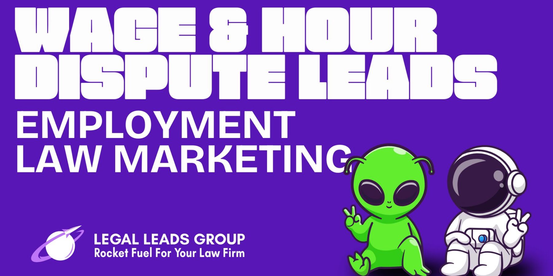 Wage and Hour Dispute Leads for Employment Law Lawyers Img