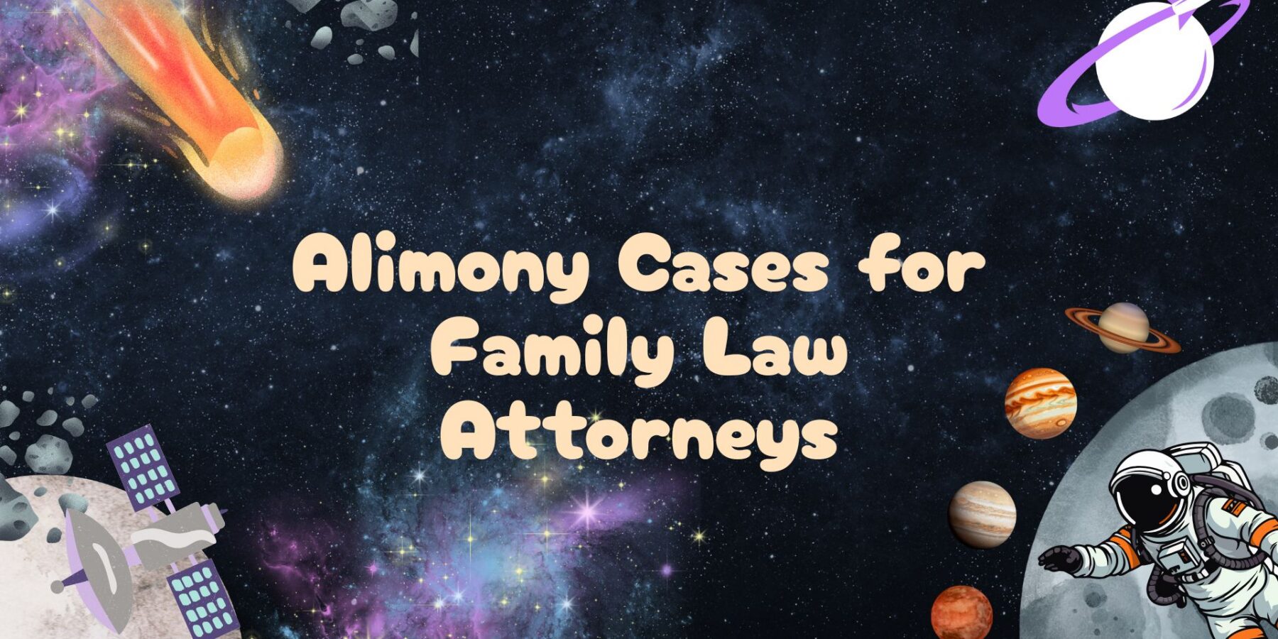 Alimony Cases for Family Law Attorneys Legal Leads Group