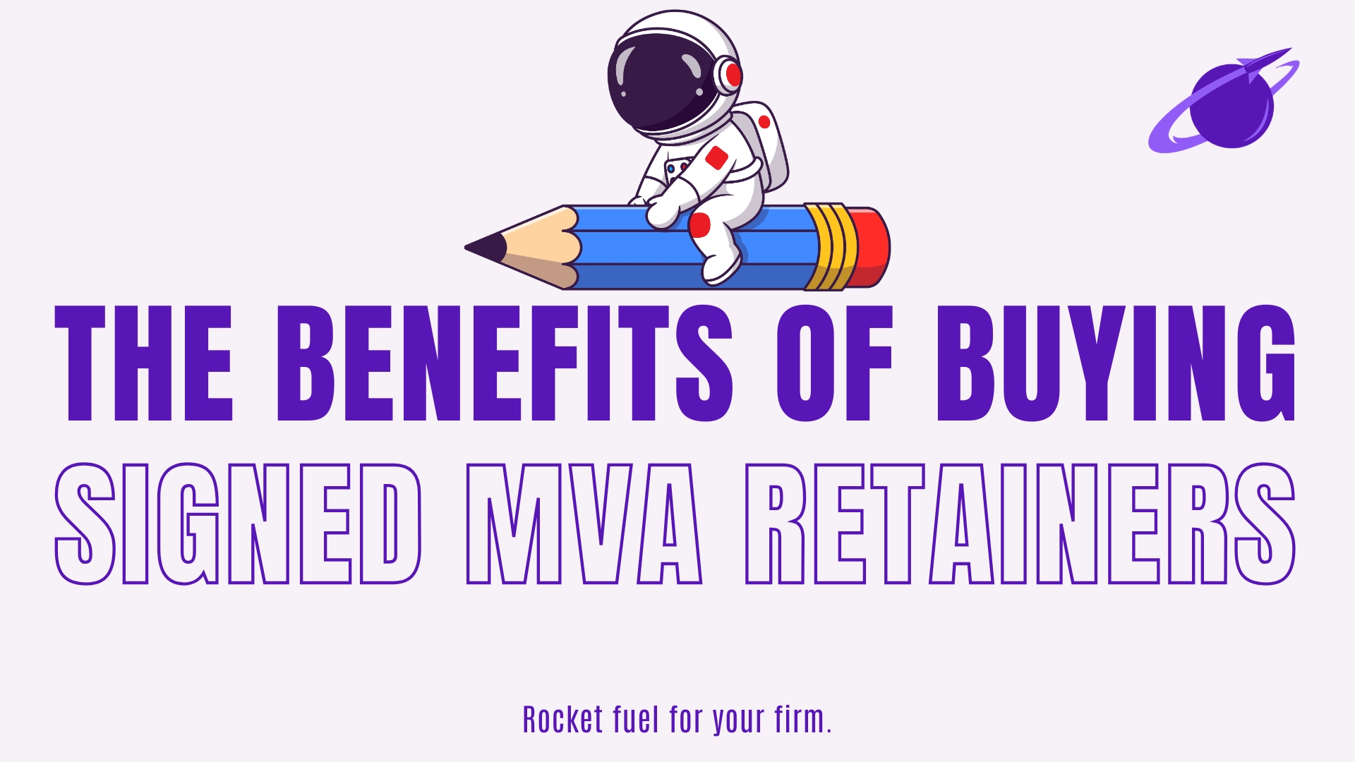 Benefits to Buying Signed MVA Retainers