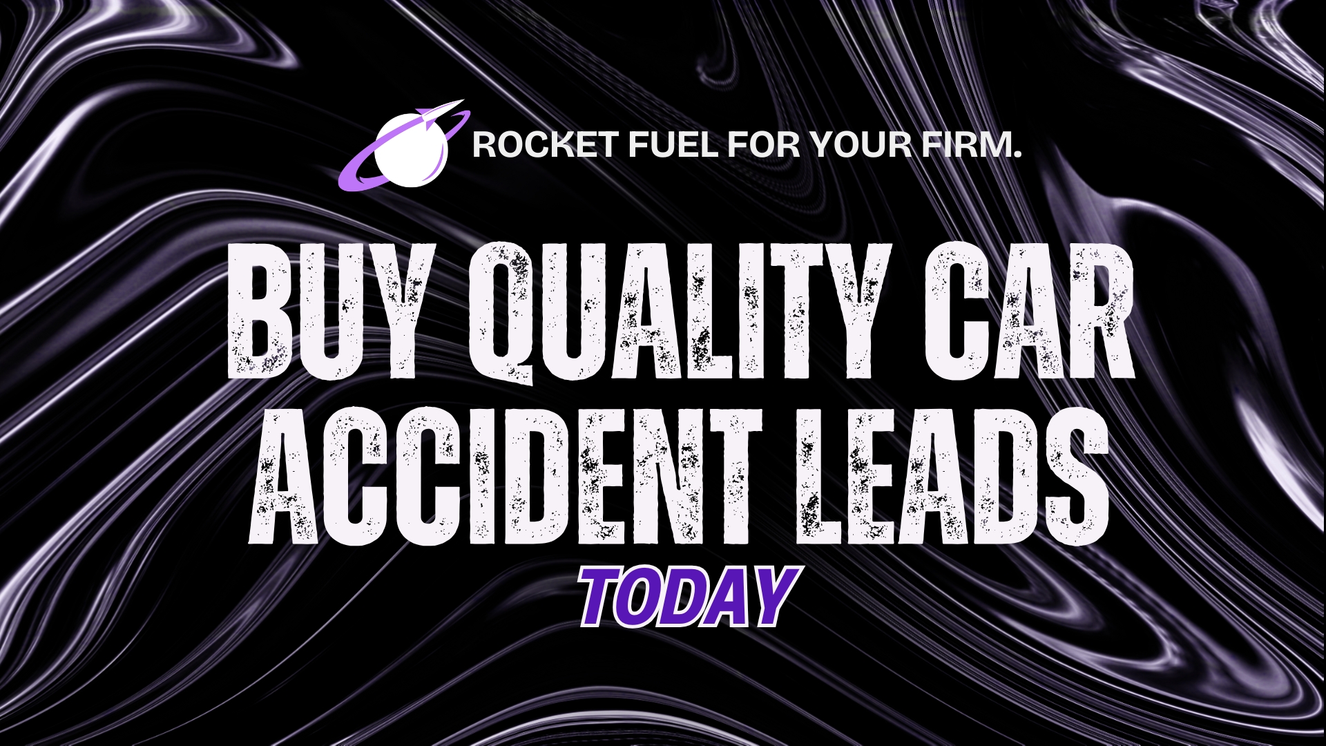 Call Legal Leads Group to Buy Quality Car Accident Leads Today