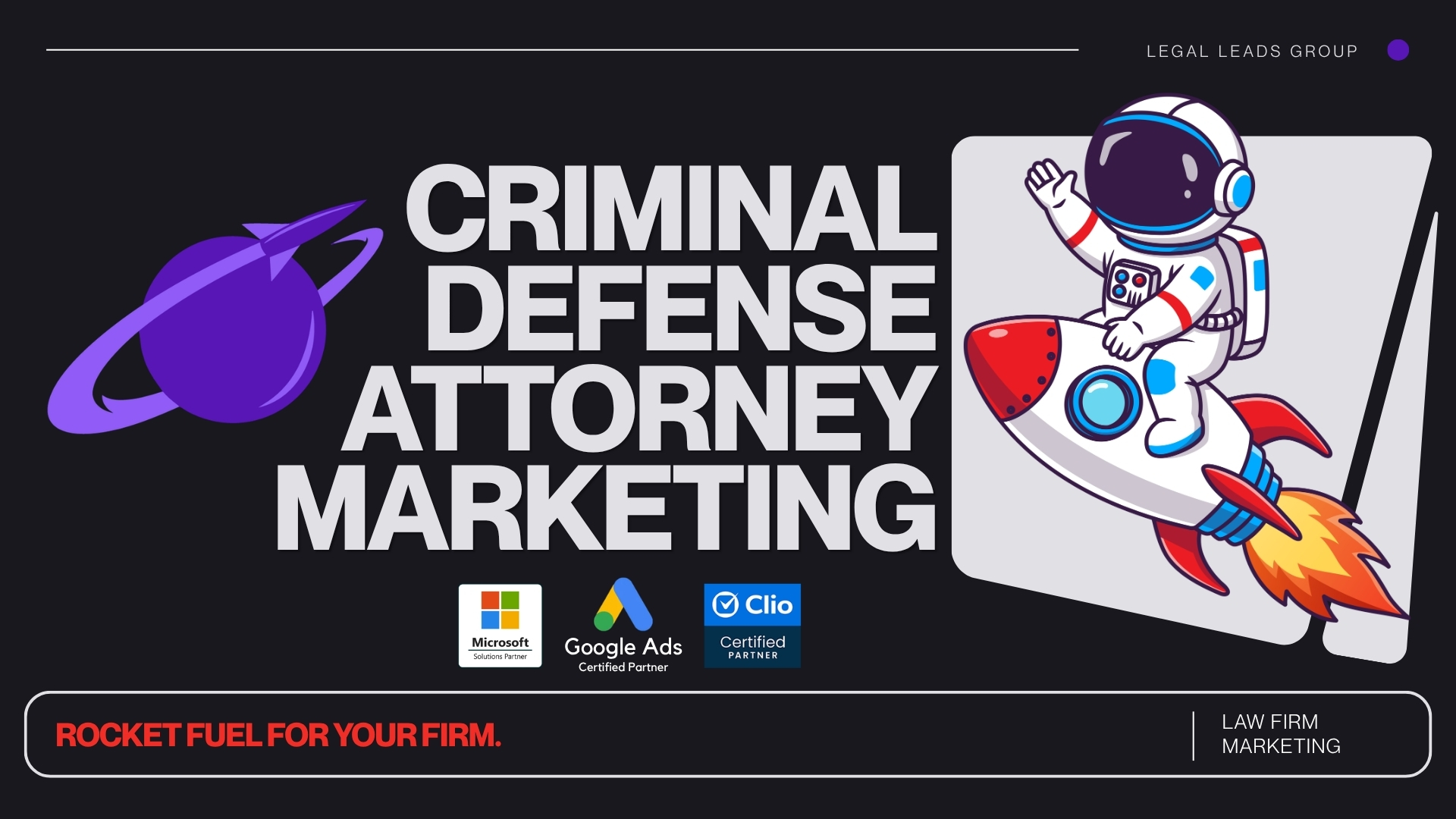 Criminal Defense Attorney Marketing - Start Growing Your Firm with LLG