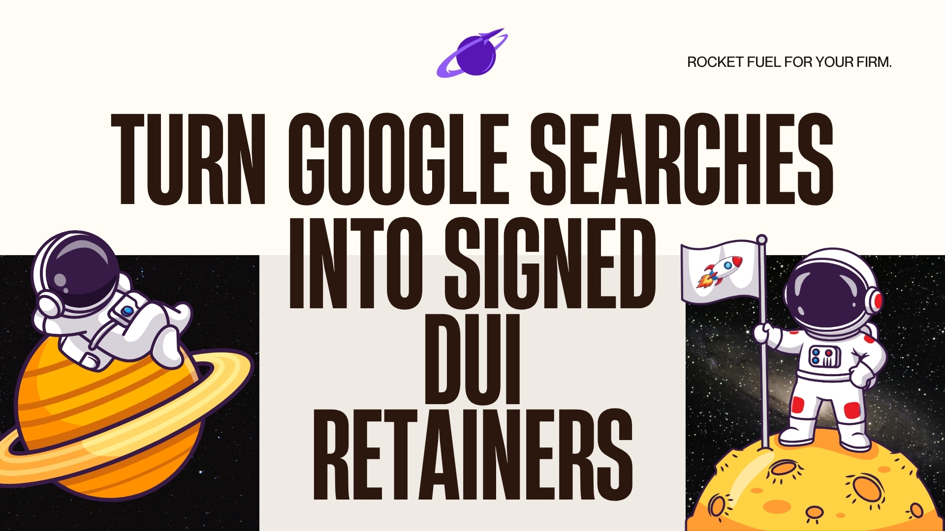 How Criminal Defense Lawyers Can Turn Google Searches Into Signed DUI Retainers