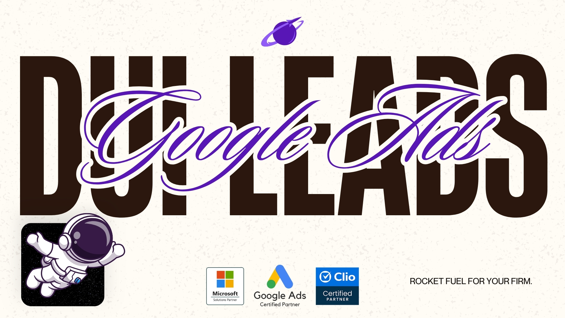 How to Get DUI Leads from Google Ads - Get DUI Cases with LLG