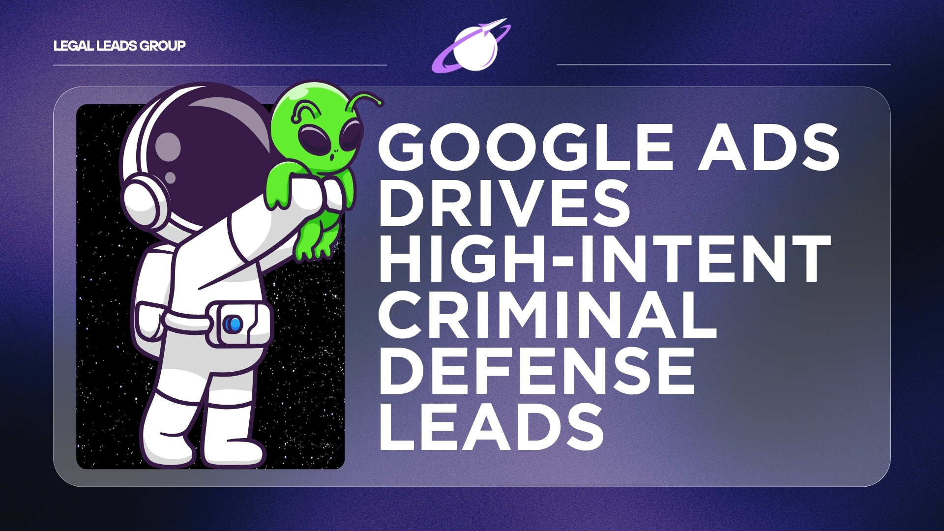 Why Google Ads for Criminal Defense Attorneys Drives High-Intent Leads