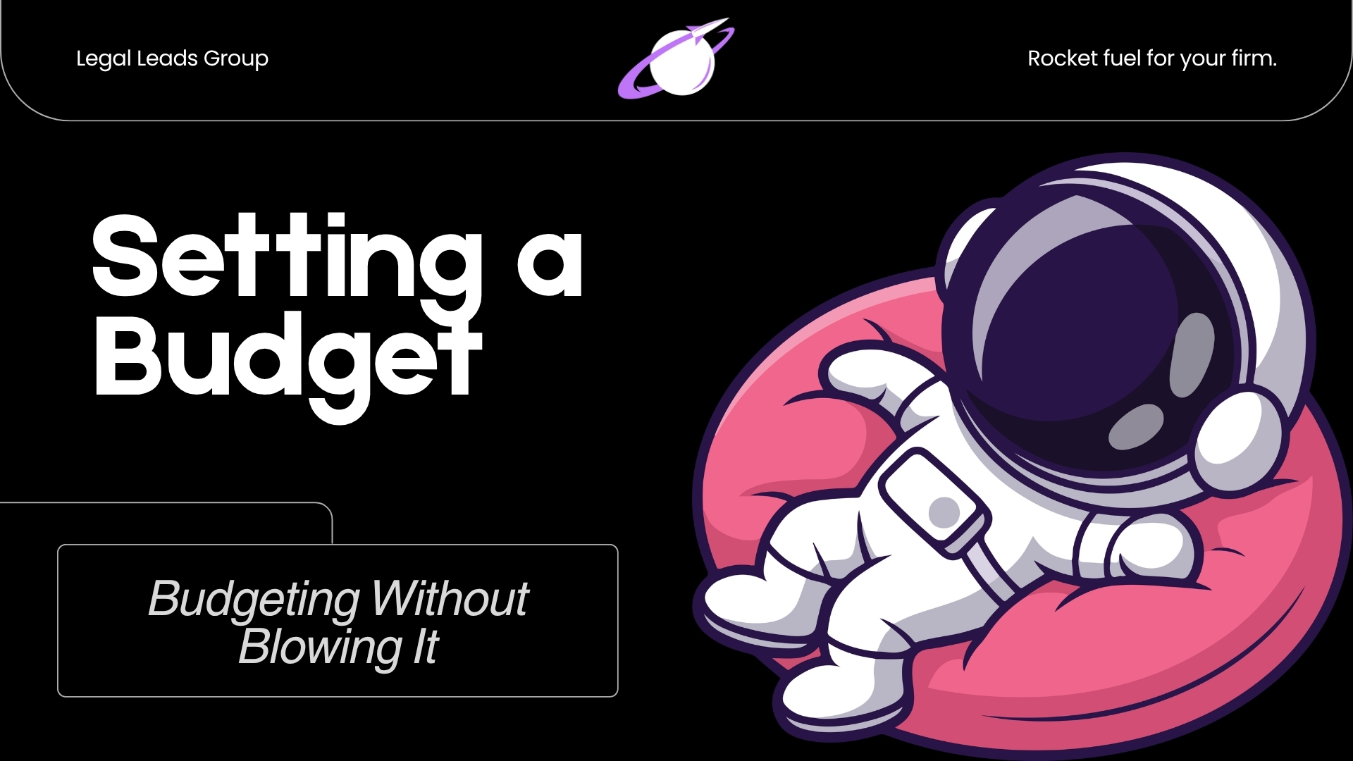 How Personal Injury Attorneys Should Set a Google Ads Budget Without Wasting Spend