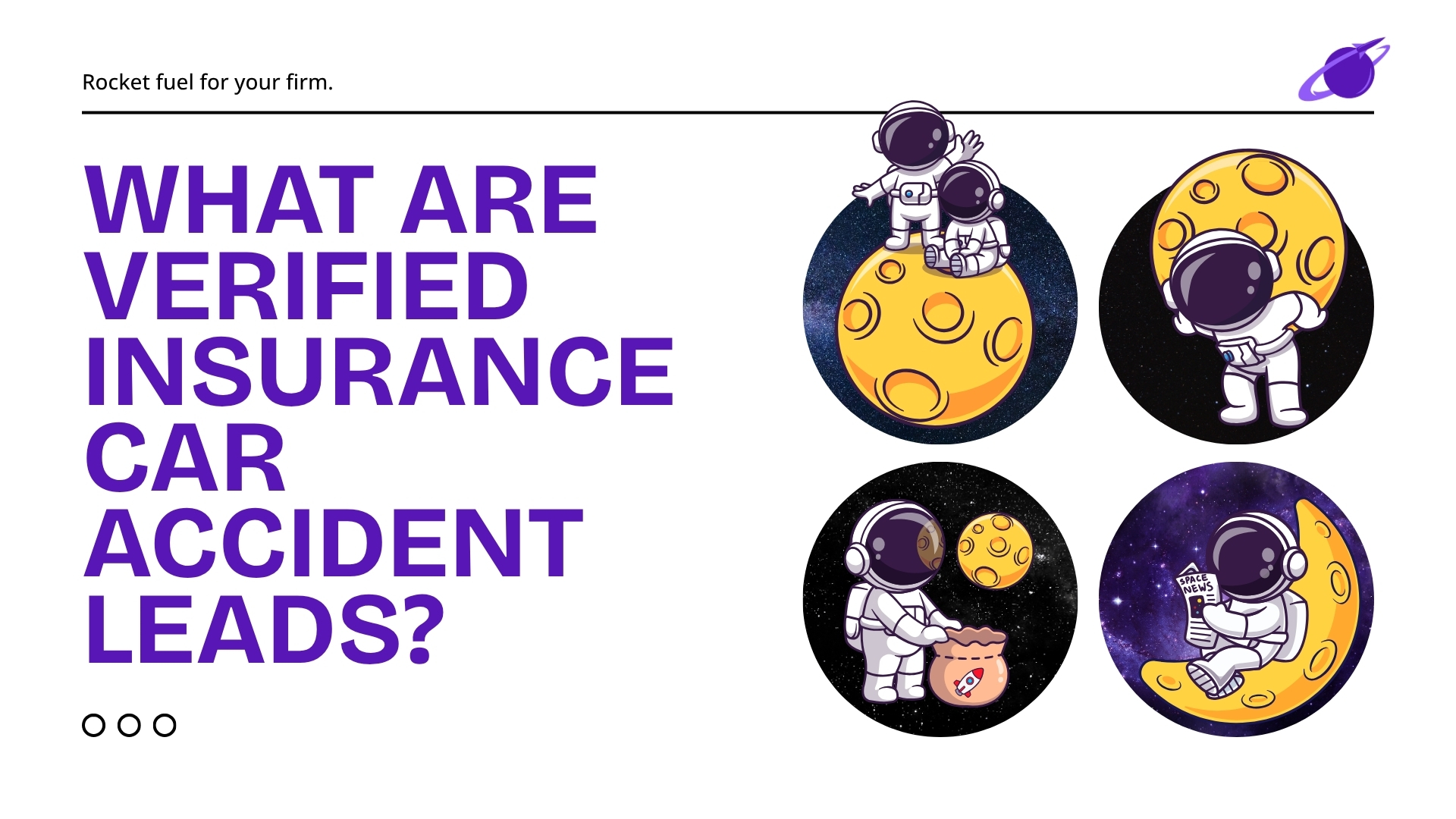What Are Car Accident Injury Leads With Verified Insurance for Personal Injury Attorneys