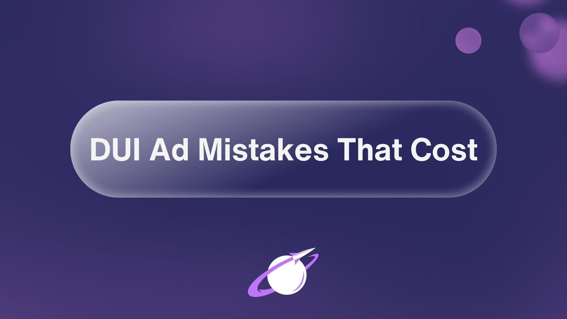 Which Google Ads Mistakes Waste DUI Attorney Lead Generation Budgets