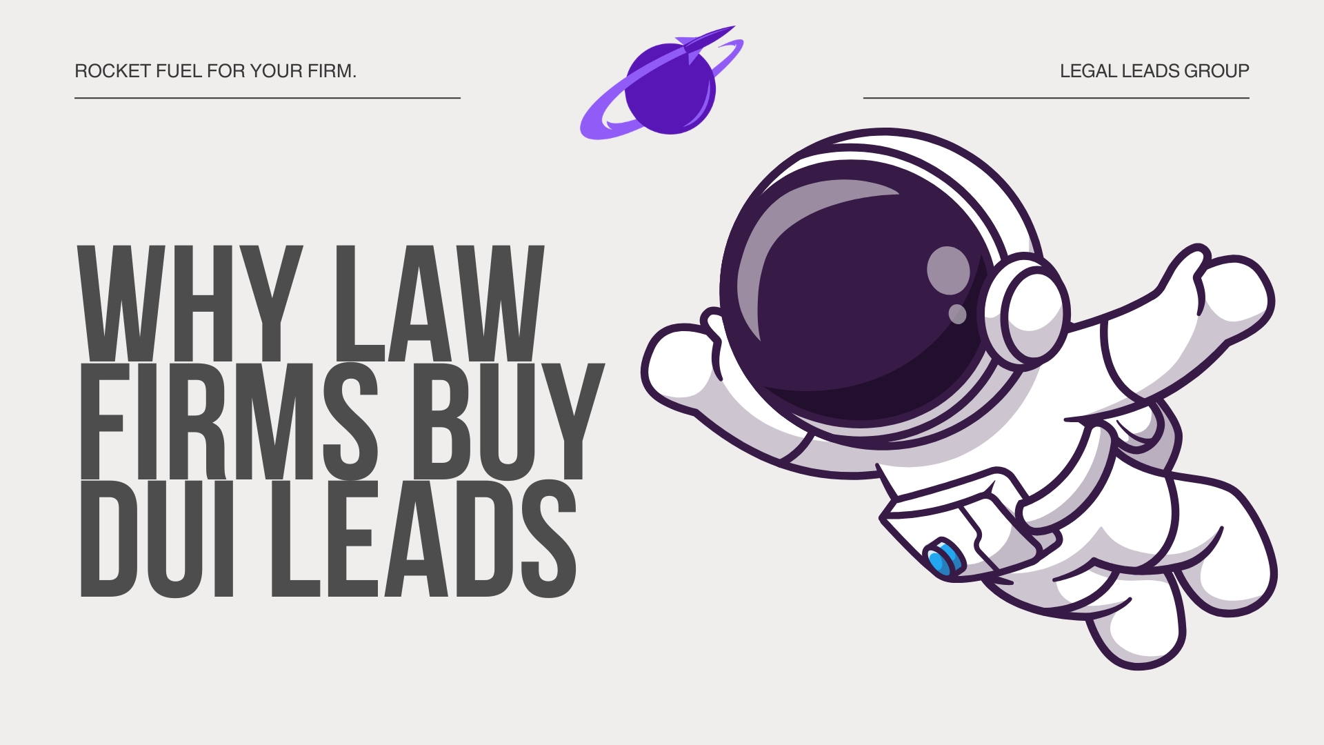 Why Buying DUI Leads Makes Sense for Some Law Firms
