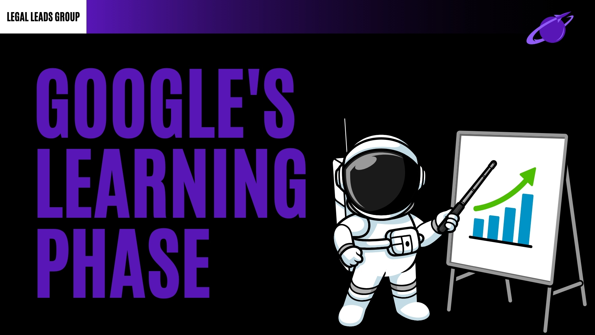 Google's Learning Phase and How it Impacts Car Accident Leads
