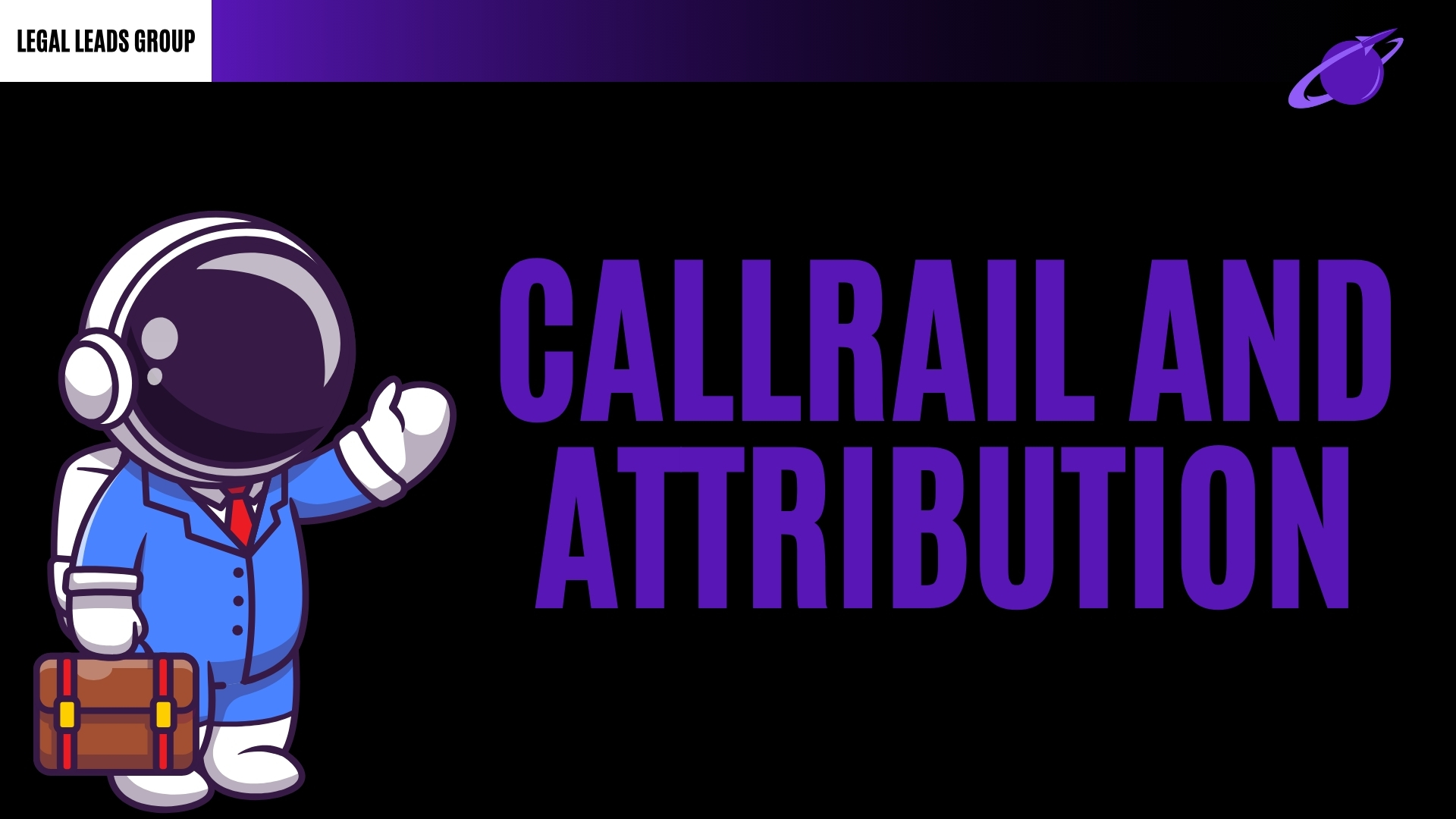 How CallRail and Attribution Help Google Ads for Personal Injury Attorneys