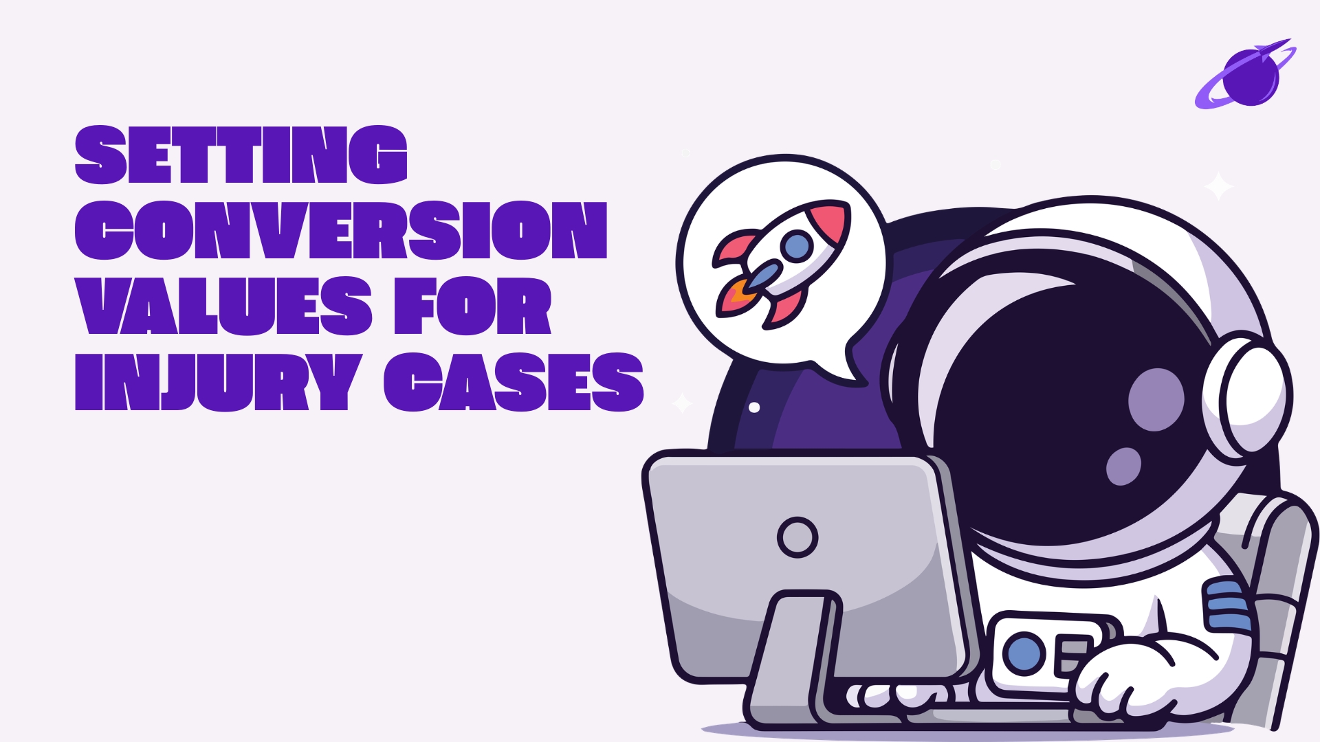How Personal Injury Lawyers Set Conversion Values for Smart Bidding