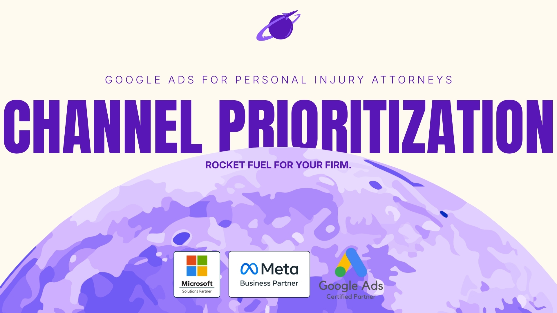 How Updates to Channel Prioritization Can Help Google Ads for Personal Injury Attorneys - Call Now to Get Started