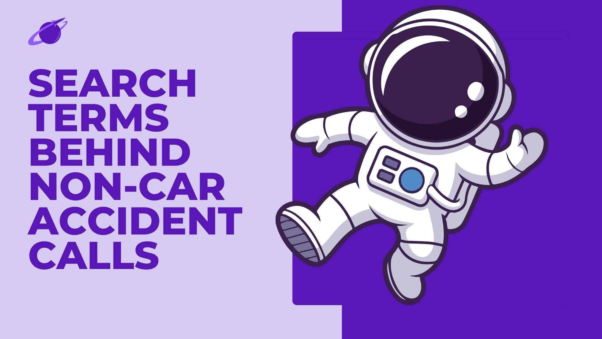 Which Search Terms Lead to Non-Car Accident Calls on MVA Campaigns