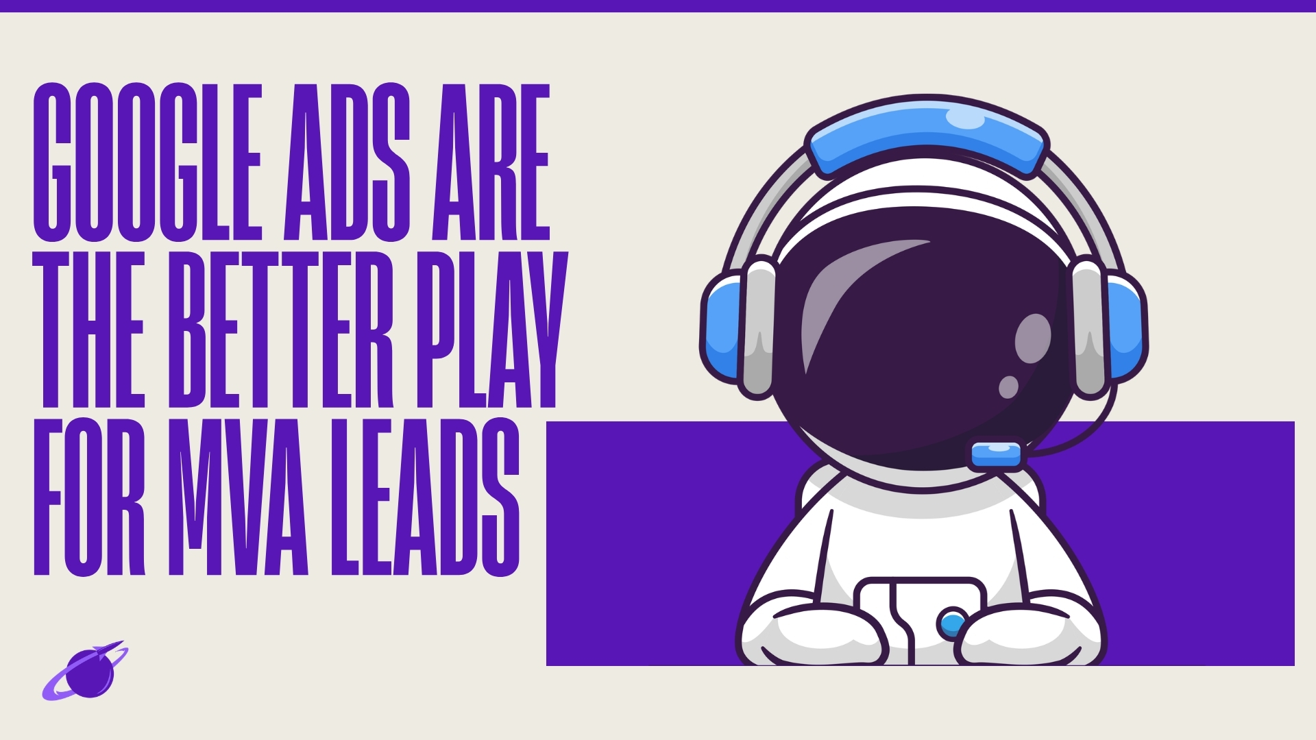 Why Investing in Google Ads for MVA Leads is a Better Play
